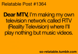 funny quote music quotes MTV relate videos relatable music videos
