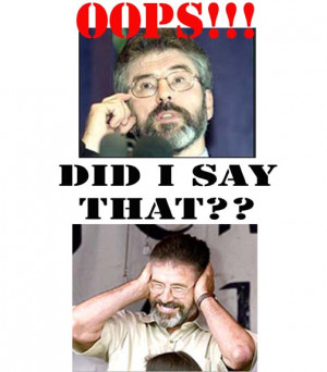 OOPS!! Did I Say THAT?!?!? Famous and Infamous quotes by Gerry Adams ...