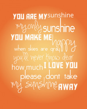 You Are My Sunshine Quote Poem Song - 8x10 Childrens Wall Art for ...