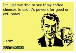 funny coffee quotes