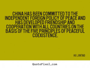 peaceful coexistence hu jintao more friendship quotes success quotes