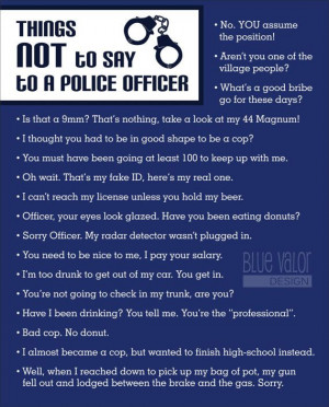 ... www etsy com listing 162822927 things not to say to a police officer