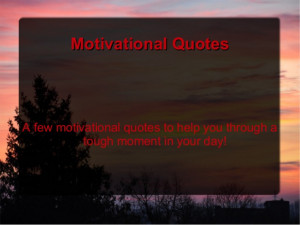 Motivational Quotes