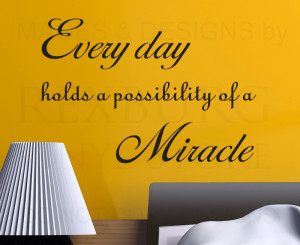 ... Decal Art Sticker Quote Vinyl Lettering Graphic Miracles God Religious