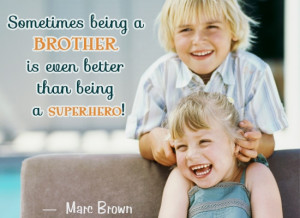 brother and sister quote