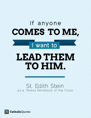 St Edith Stein Quotes