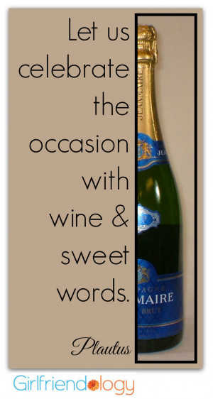 celebrate birthday wine quote