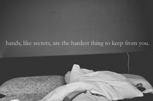 bed, black, hands, love, photo, quote, secrets, text, white
