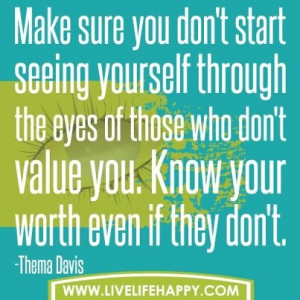 Yes, make sure you value yourself!