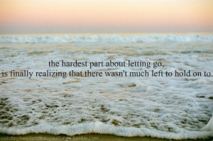 Moving On Quotes Letting Go