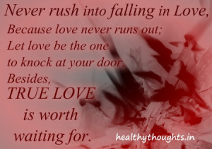 love quotes-true love is worth waiting for