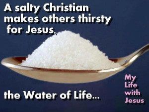 salty Christian makes others thirsty for Jesus