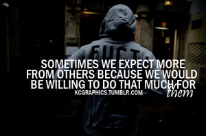 love life happy sad quotes hurt friends care expect caring willing