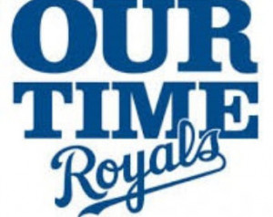 Our Time Kansas City Royals Car / T ruck Window / Wall / Room Vinyl ...