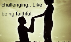 Cheating is easy. Try something more challenging.. Like being faithful ...