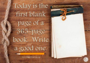 ... blank page of a 365 page book. Write a good one. #Inspirational #Quote