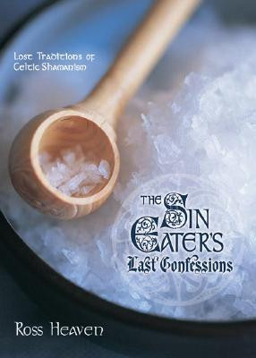 Start by marking “The Sin Eater's Last Confessions: Lost Traditions ...