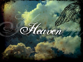 Bible Verses Describing Heaven - S criptures About Heaven