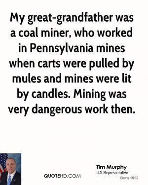 Coal Miner Quotes and Sayings