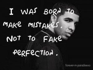 drake quotes about mistakes