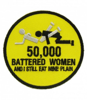 ... Fun & Novelties 50,000 Battered Women Patch, Vulgar Sayings Patches