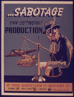 File:SABOTAGE CAN OUTWEIGH PRODUCTION - NARA - 515321.jpg