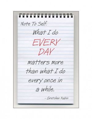 Make every moment #quote. gretchen rubin quote