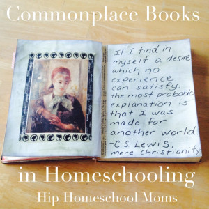 Commonplace Books in Homeschooling - Hip Homeschool Moms