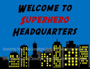 NEW Superhero Printable Door Sign by by SerendipityPartyShop