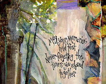 ... Edition , REMEMBRANCE, SYMPATHY,MEMORIES by Seattle Artist Mary Klump