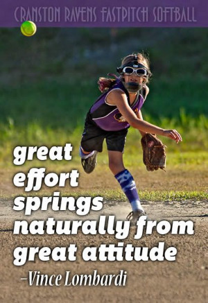 Great Effort Springs Naturally From Great Attitude —Vince Lombardi