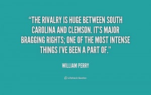 The rivalry is huge between South Carolina and Clemson. It's major ...