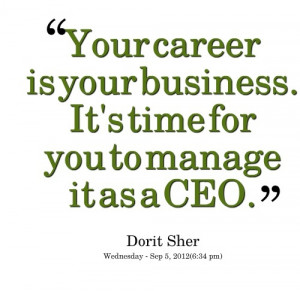 ... Quotes Careerquot, Quotes Inspiration, Career Quotes, Dorit Sherred