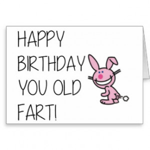 Funny Happy Birthday card - Old Fart Cards