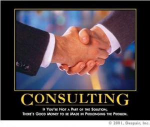 Consulting If You’re Not A Part Of The Solution There Good Money To ...
