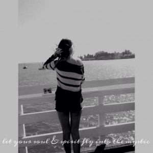 Into the Mystic// Van Morrison Quotes