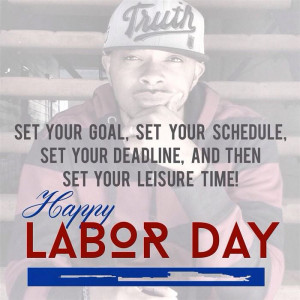 Famous Happy Labor Day 2015 Weekend Quotes And Sayings
