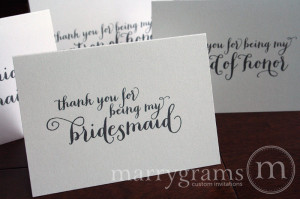 Thank You for Being My Bridesmaid, Maid of Honor, Wedding party ...
