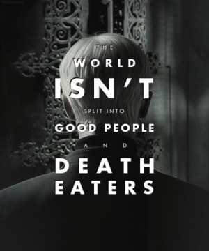 Quotes. This one is Sirius Black if it matters