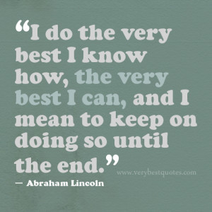 do the very best quotes, Abraham Lincoln Quotes