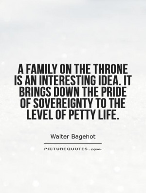 family on the throne is an interesting idea. It brings down the ...