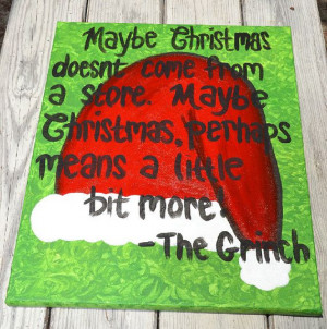 Grinch Christmas Quote on 16x20 Canvas by HandyQuotes on Etsy, $70.00