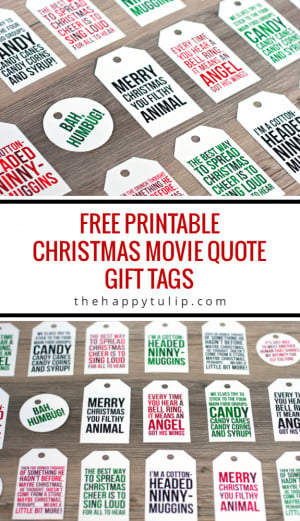 Free Printable Christmas Movie Quote Gift Tags │ thehappytulip.com