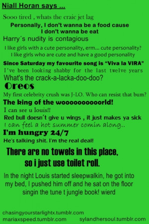 ... :NIALL HORAN QUOTES!AnnikaRilper: OMD! I LOVE these quotes! :’) .xx