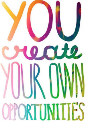 You Create Your own Success