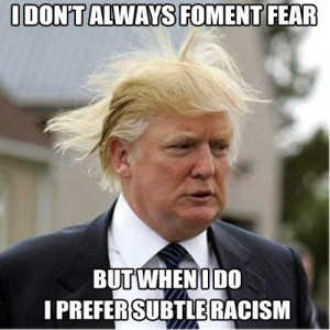 Donald Trump: The Most Infuriating Man in the World…