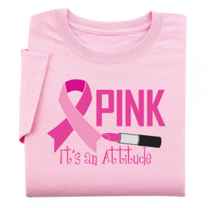 ... An Attitude Pink Women's Cut Breast Cancer Awareness Cotton T-Shirts