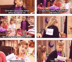Full House ~ Quotes