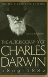 The Autobiography of Charles Darwin, 1809–82