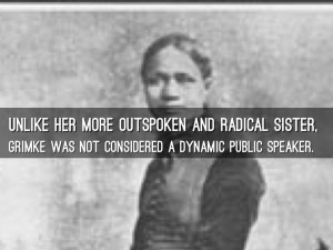 Unlike her more outspoken and radical sister,